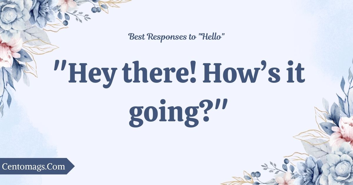 Best Responses to Hello