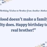 _Birthday Wishes Messages to Brother from Another Mother