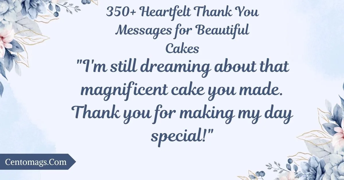 thank-you-messages-for-beautiful-cakes