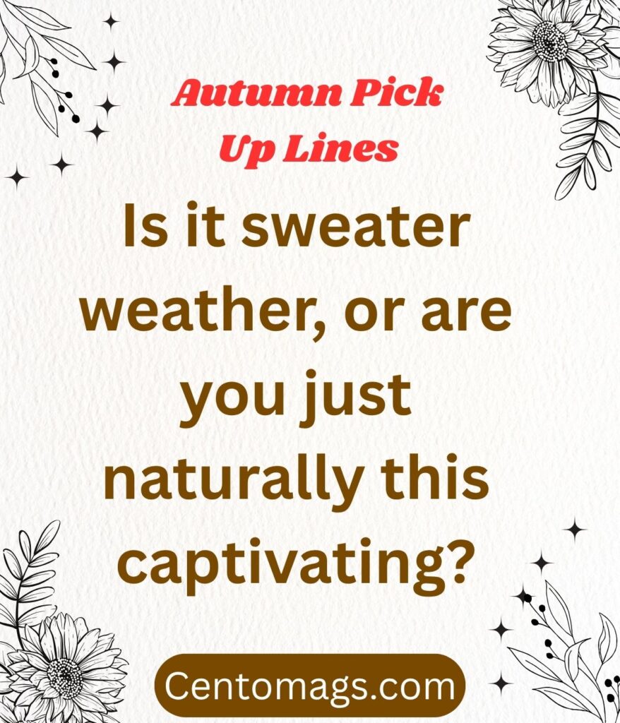 autumn-pick-up-lines-warm-and-fuzzy