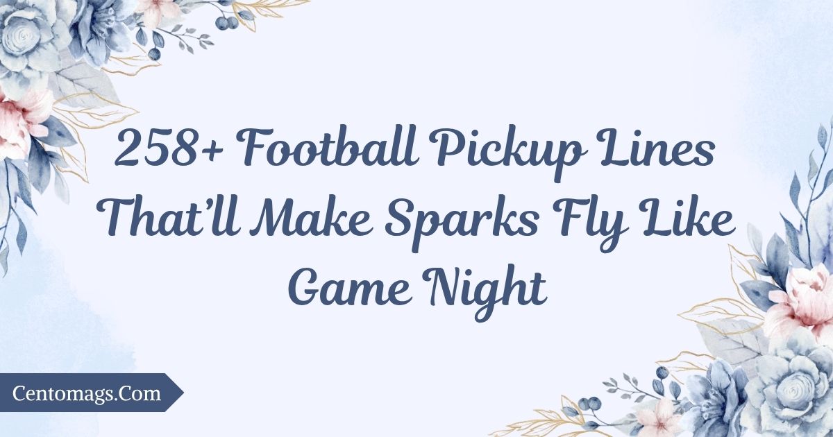 football-pickup-lines