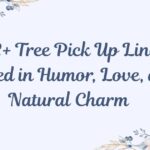 tree-pick-up-lines