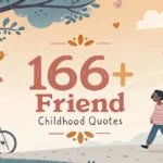 best-friend-childhood-quotes